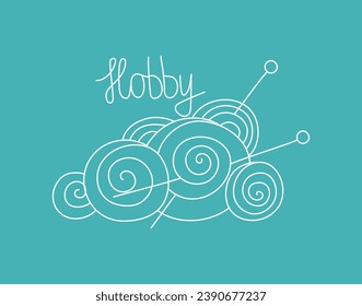 Skeins of yarn for knitting and hand lettering. Line art, logo, badge. Drawing, Handmade, hobby, handcraft. Abstract balls of thread and knitting needles. Vector illustration. Background isolated.