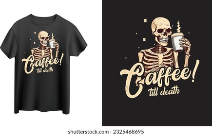 skeleton with coffee t-shirt design
