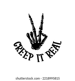 Skeleton hand with Halloween quote Creep it Real. Peace hand sign. Halloween party template for home decoration, laser cut, crafting. Vector illustration