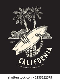 Skeleton hand with palm trees as fingers. California surfing typography t-shirt print vector illustration.