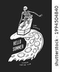Skeleton riding coffin on pizza slice wave. Hello summer spoky surfer character vintage typography surfing t-shirt print.