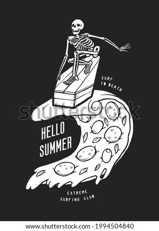 Skeleton riding coffin on pizza slice wave. Hello summer spoky surfer character vintage typography surfing t-shirt print.