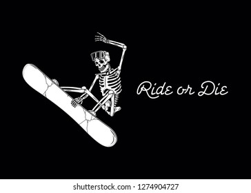 SKELETON SNOWBOARDER RIDE OR DIE BANNER BLACK BACKGROUND