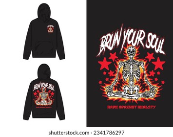 skeleton with start text burn your soul for streetwear merch design