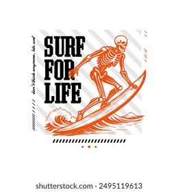 Skeleton surfer riding a wave with "Surf for life" text.