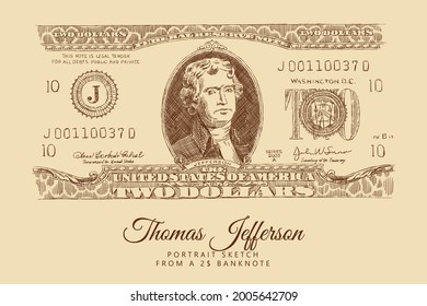 Sketch of a 2$ banknote with a portrait of Thomas Jefferson, the US currency. Engraving portrait of the President of America. Vintage brown and beige card, hand-drawn, vector. Old design.