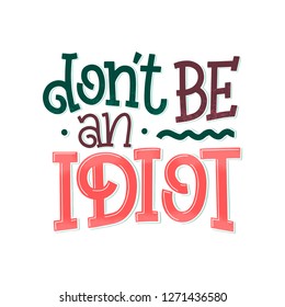 Sketch banner with fun slogan for concept design. Hand drawn illustration. Modern calligraphy quote. Typography tee print design. Cute lettering for kids fashion. Vector