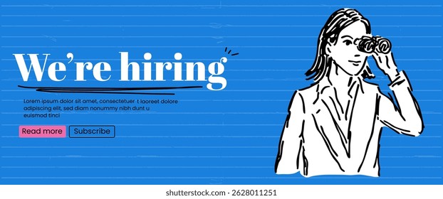 Sketch banner with woman with binoculars. We are hiring concept. Vector banner with blue bold bg. 