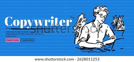 Sketch banner with writer man. Copywriter or teacher concept. Vector banner with blue bold bg. 