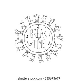 Sketch of big clock with working little people. Doodle cute miniature scene about Break Time. Hand drawn cartoon vector illustration for business and education design.