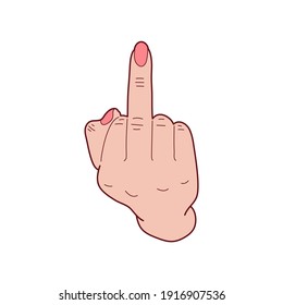 Sketch of the clenched fist with lifted by a middle finger. Fuck you. Fuck off. Female hand. Vector illustration.