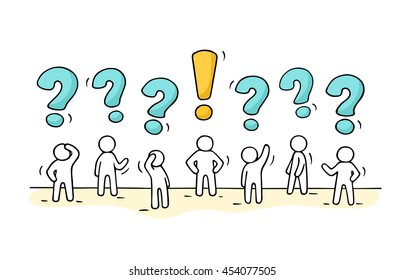 Sketch - crowd of working little people with question sings and exclamation point. Doodle cute miniature teamwork find right decision. Hand drawn cartoon vector illustration for business design.