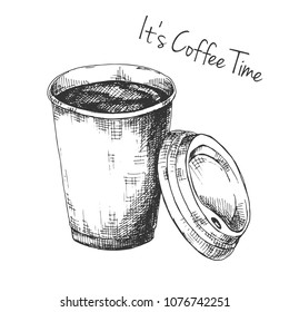 Sketch of a cup of coffee. The inscription It's Coffee Time. Vector illustration of a sketch style.