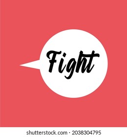 Sketch doodle speech bubble with fight communication phrase