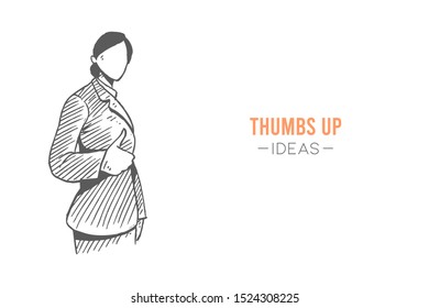 Sketch draw of young happy business woman pose standing and giving thumbs up gesture. hand drawn concept vector illustration. Success business performance Isolated design with white background