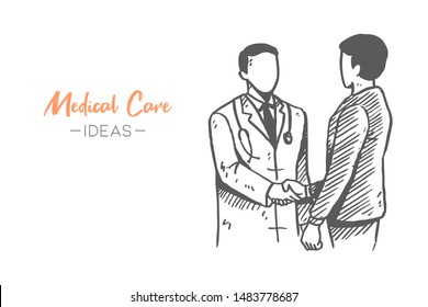 Sketch draw of young male doctor hand shaking the executive patient after he examining his health condition. Healthcare hand drawn concept. Isolated vector illustration design with white background