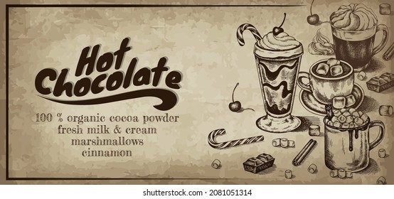 Sketch drawing banner of Hot Chocolate with marshmallows, cinnamon, whipped cream. Engraving hot cocoa, hand drawn candy cane. Vintage Winter drinks poster. Christmas cocktail. Vector illustration.