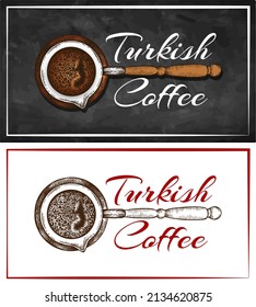 Sketch drawing colorful logo of Turkish coffee isolated on chalkboard. Engraved black coffee in cezve on blackboard. Oriental cafe label. Traditional arabic hot drink icon. Vector illustration.