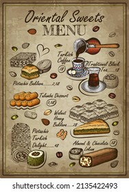 Sketch drawing Oriental Sweets menu. Outline Turkish coffee, black tea, pistachio baklava, almond, chocolate Turkish delight, baked dessert, honey tulumba. Arabian food and drink. Vector illustration.