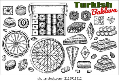 Sketch drawing set of Turkish baklava isolated on white background. Drawn sweet food, oriental dessert, turkish delight, pistachio nuts, almond, sugar syrup, walnut, honey, bakery. Vector illustration