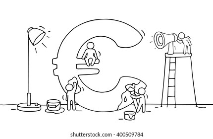 Sketch of euro sign with working little people. Doodle cute miniature of construction euro and preparing for the big profit. Hand drawn cartoon vector illustration for business design.