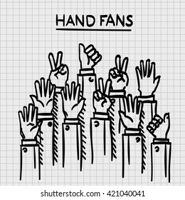 Sketch fans hands up Vector illustration