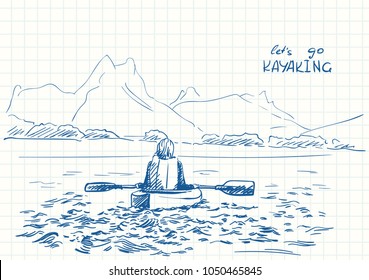 Sketch of female kayaker kayaking in shallow water with mountains on background, Hand drawn Vector illustration with text Let's go KAYAKING, Travel sketchbook