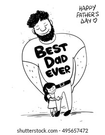 Sketch funny illustration with cute little baby girl daughter hugging dad. Happy Father's day greeting card. Family concept.