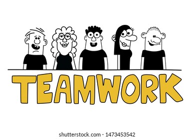 Sketch of funny people with big word Teamwork. Hand drawn cartoon vector illustration for business design and infographic.