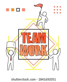 Sketch of happy little people with big word Teamwork. Doodle cute miniature scene of workers with flag and poster. Hand drawn cartoon vector illustration for business design and infographic