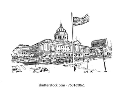 Sketch illustration of San Francisco City Hall is Beaux-Arts architecture and located in the city's civic center, USA in vector illustration.