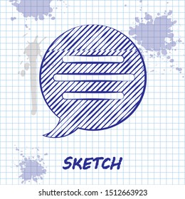 Sketch line Speech bubble chat icon isolated on white background. Message icon. Communication or comment chat symbol.  Vector Illustration
