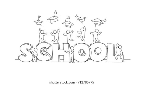 Sketch of little people with word School. Doodle cute miniature scene about end of education. Hand drawn cartoon vector illustration.