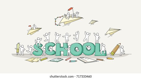 Sketch of little people with word School. Doodle cute miniature scene about education. Hand drawn cartoon vector illustration.