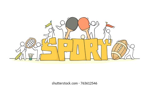 Sketch little people with word Sport. Doodle cute miniature scene of active men. Hand drawn cartoon vector illustration for lifestyle design.