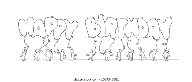 Sketch of little people with words Happy Birthday. Doodle cute miniature scene about celebration. Hand drawn cartoon vector illustration.