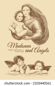 Sketch of Madonna with her Child and two little angels. Raphael's famous painting 'The Sistine Madonna'. Vintage brown and beige card, hand-drawn, vector. Christian icon. Old design.