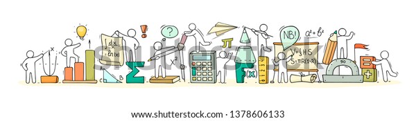 Sketch of math\
class with working little people. Doodle cute miniature of teamwork\
and science symbols. Hand drawn cartoon vector illustration for\
school subject design.