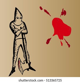 sketch of a medieval executioner standing in the hood with an ax on a background of red blood stains