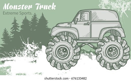 Sketch Monster Truck on the graphic forest landscape. Retro vector illustration. Extreme Sports. Adventure, travel, outdoors art symbols. Off Road. Can be printed on T-shirts, bags, posters