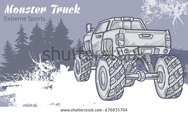 Sketch Monster Truck on the graphic forest\
landscape. Retro vector illustration. Extreme Sports. Adventure,\
travel, outdoors art symbols. Off Road. Can be printed on T-shirts,\
bags, posters