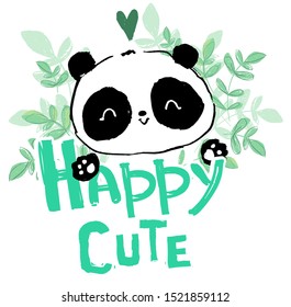 Sketch panda on a background of green leaves and the inscription - Happy cute. Vector illustration. Print for children's textiles.