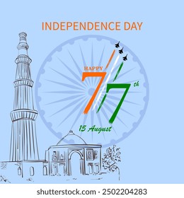 A sketch of Qutub Minar on the left and the Red Fort on the right The number 77 in Indian flag colors is centered with INDEPENDENCE DAY at the top HAPPY and 15 August below and a blue background