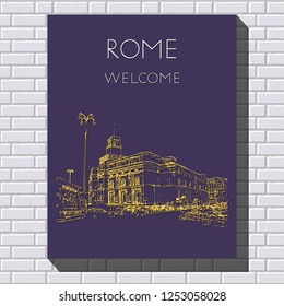 Sketch of Rome. Suitable for invitation, flyer, sticker, poster, banner, card, label, cover, web. Vector illustration.
