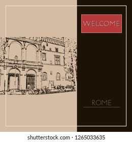 Sketch of Rome. Suitable for invitation, flyer, sticker, poster, banner, card, label, cover, web. Vector illustration.