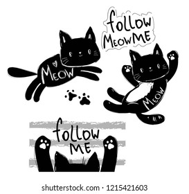 Sketch Set black cat and phrase follow me vector illustration. Children's print and poster design