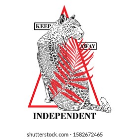 Sketch of a sit leopard with a red exotic palm leaf. Keep away. Independent - lettering quote. Emblem, Hand drawn style print. Vector illustration.