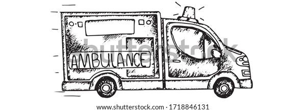 Sketch style ambulance car on a white\
background. Paramedics go to an emergency call. Vector stock\
illustration for decoration and design. Image of medical\
orientation for books, brochures,\
banners.