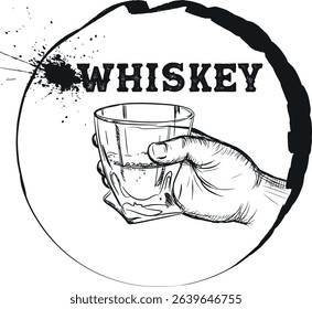 Sketch style drawing hand holding glass, whiskey inscription, realistic splashes texture brush stroke. Pub poster design, restaurant, alcohol menu, clothing print, scotch with ice