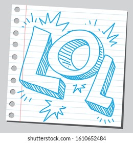 Sketch style drawing of a laughing out loud phrase.